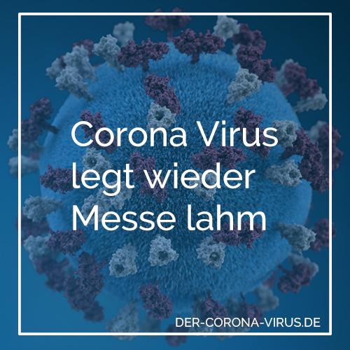 Corona Virus legt Messe lahm